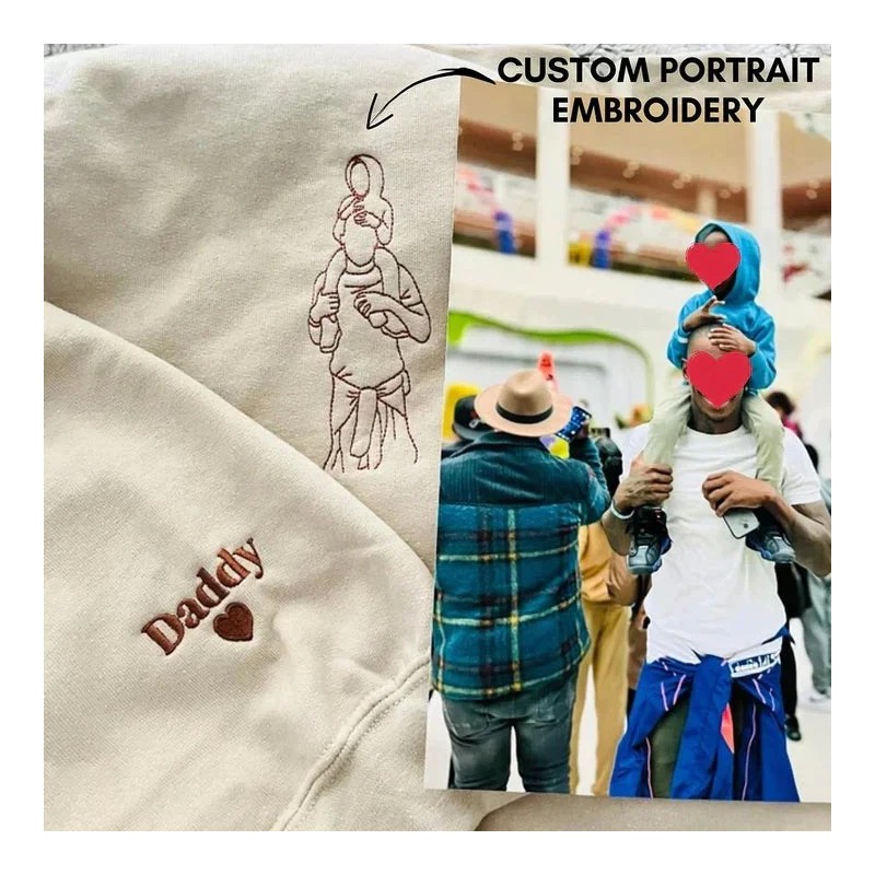 Father's Day Gift Custom Embroidered Photo Portrait Sweatshirt Gift For Dad